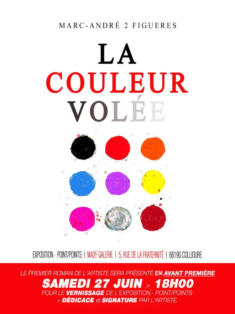 La couleur volee - Roman Marc-André 2 Figueres - Dédicace